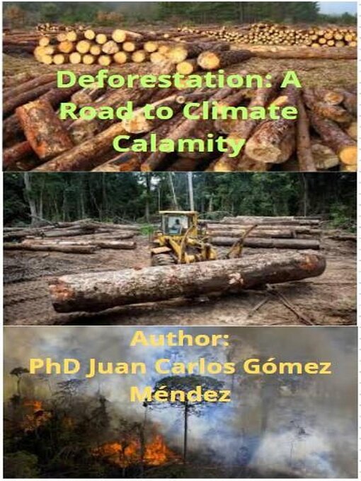 Title details for Deforestation by Juan Carlos Gómez Méndez - Available